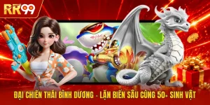 Đại Chiến Thái Bình Dương - Lặn Biển Sâu Cùng 50+ Sinh Vật